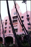 Royal Hawaiian Hotel, Waikiki